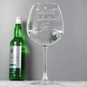 For You Personalised Gifts Personalised Gin Is My Valentine Gin Balloon Glass