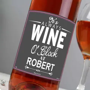 For You Personalised Gifts Personalised Wine O'Clock Rose Wine
