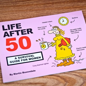 Getting Personal Martin Baxendale Life After 50 - Survival Guide for Women