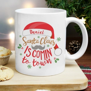 Give Personalised Gifts Personalised Santa Claus Is Comin To Town Mug